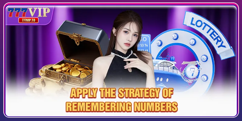 Northern Lottery Betting | Secrets To Winning Big Every Day 3 Apply the strategy of remembering numbers