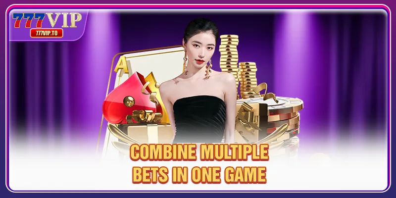 Online Xoc Dia | Addictive Game That Will Make You Addicted 3 Combine multiple bets in one game
